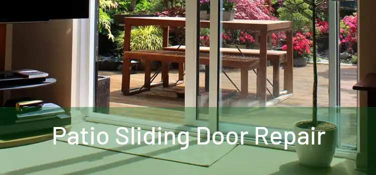  Patio Sliding Door Repair 